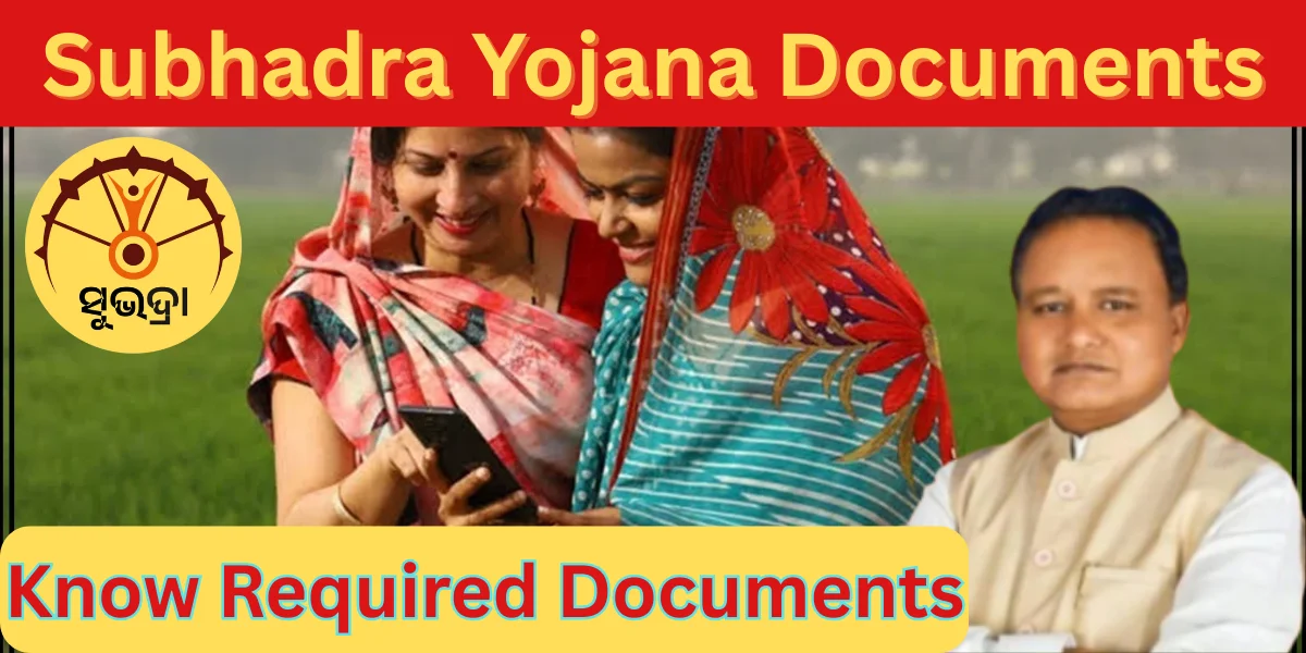 Subhadra Yojana Documents